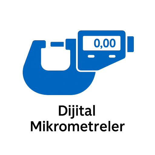 Dijital Mikrometreler